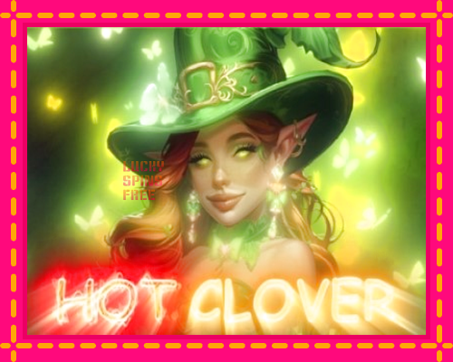 Hot Clover: chơi trực tuyến mà không cần đăng ký