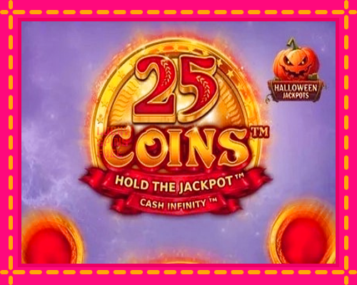 25 Coins Halloween Jackpots: chơi trực tuyến mà không cần đăng ký