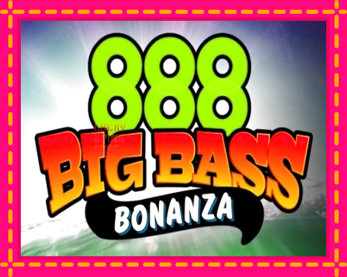 888 Big Bass Bonanza: chơi trực tuyến mà không cần đăng ký