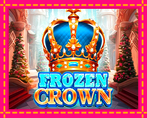 Frozen Crown: chơi trực tuyến mà không cần đăng ký