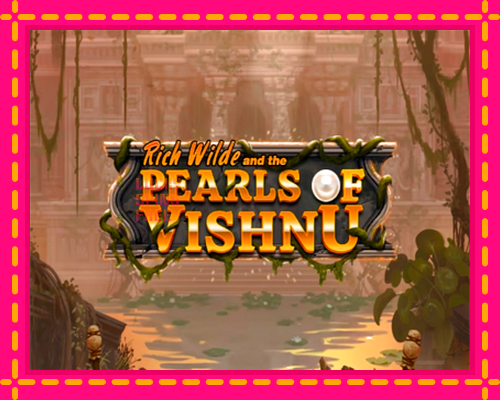 Rich Wilde and the Pearls of Vishnu: chơi trực tuyến mà không cần đăng ký