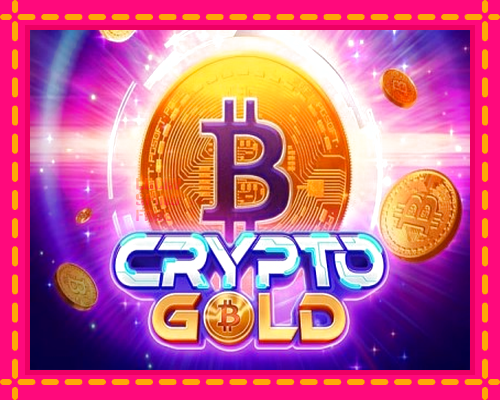 Crypto Gold: chơi trực tuyến mà không cần đăng ký