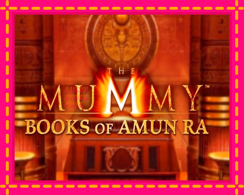 The Mummy Books of Amun Ra: chơi trực tuyến mà không cần đăng ký