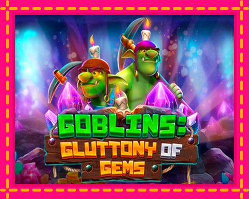 Goblins Gluttony of Gems: chơi trực tuyến mà không cần đăng ký