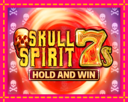 Skull Spirit 7s Hold and Win: chơi trực tuyến mà không cần đăng ký