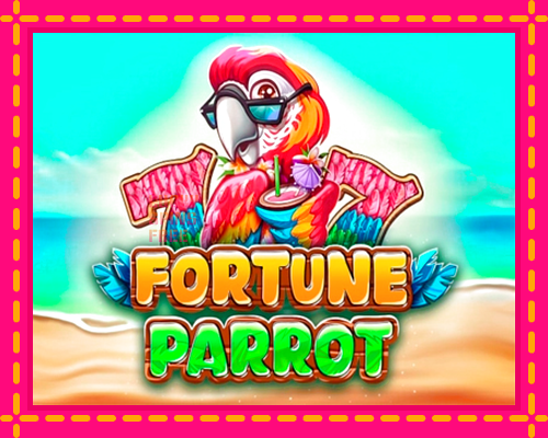 Fortune Parrot: chơi trực tuyến mà không cần đăng ký