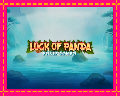 Luck of Panda Bonus Combo: chơi trực tuyến mà không cần đăng ký