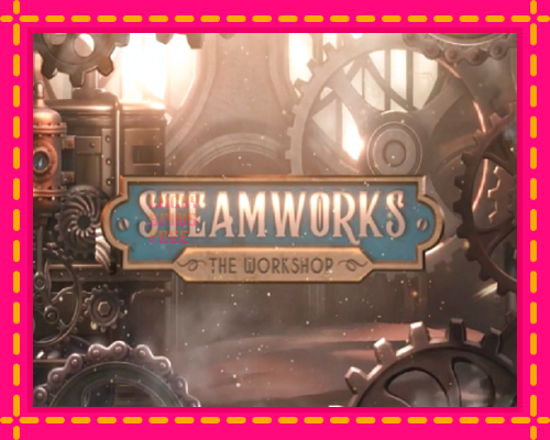 Steamworks - The Workshop: chơi trực tuyến mà không cần đăng ký