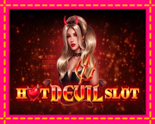 Hot Devil Slot: chơi trực tuyến mà không cần đăng ký