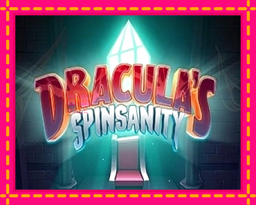 Draculas Spinsanity: chơi trực tuyến mà không cần đăng ký