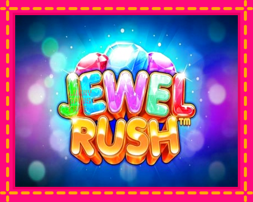 Jewel Rush: chơi trực tuyến mà không cần đăng ký