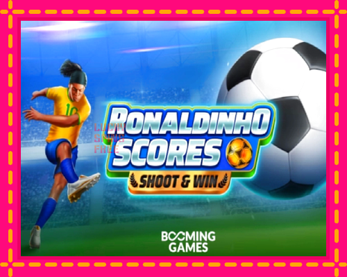 Ronaldinho Scores Shoot & Win: chơi trực tuyến mà không cần đăng ký