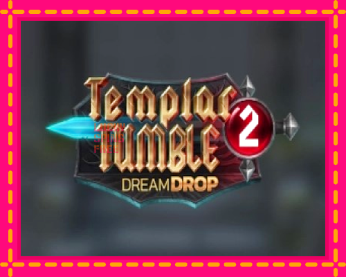 Templar Tumble 2 Dream Drop: chơi trực tuyến mà không cần đăng ký