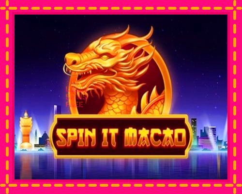 Spin It Macao: chơi trực tuyến mà không cần đăng ký