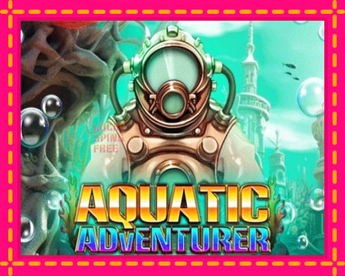 Aquatic Adventurer: chơi trực tuyến mà không cần đăng ký