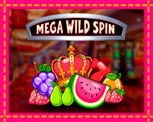 Mega Wild Spin: chơi trực tuyến mà không cần đăng ký