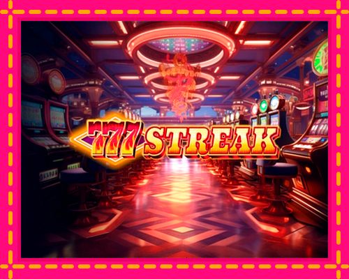 777 Streak: chơi trực tuyến mà không cần đăng ký