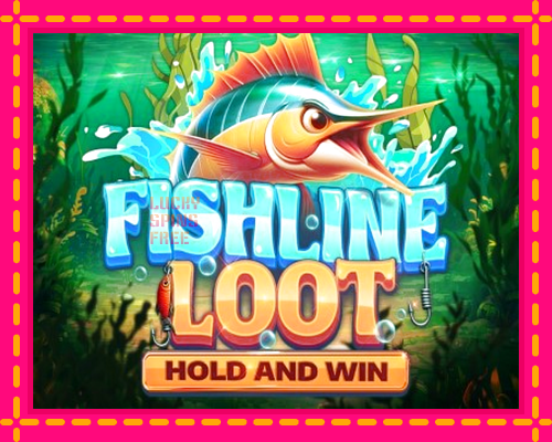 Fishline Loot Hold and Win: chơi trực tuyến mà không cần đăng ký