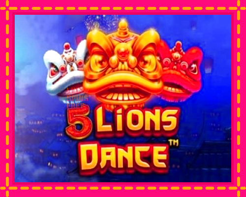 5 Lions Dance: chơi trực tuyến mà không cần đăng ký