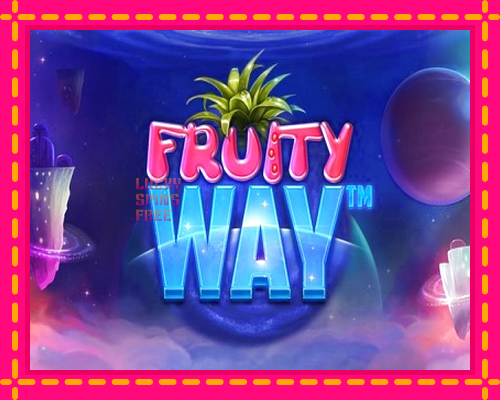 Fruity Way: chơi trực tuyến mà không cần đăng ký