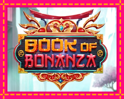 Book of Bonanza: chơi trực tuyến mà không cần đăng ký