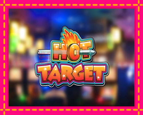 Hot Target Arcade: chơi trực tuyến mà không cần đăng ký