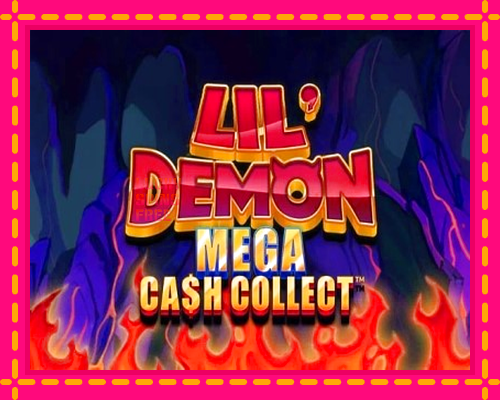 Lil Demon Mega Cash Collect: chơi trực tuyến mà không cần đăng ký