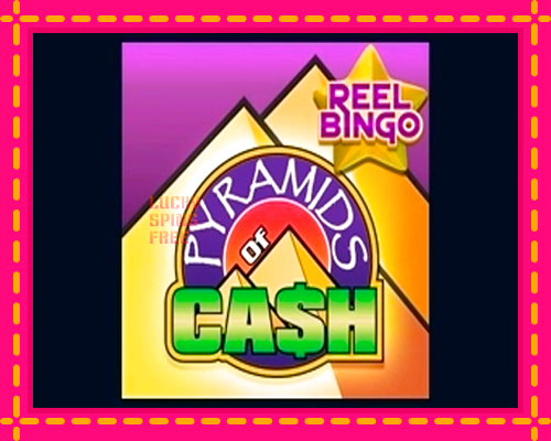 Pyramids of Cash with Reel Bingo: chơi trực tuyến mà không cần đăng ký