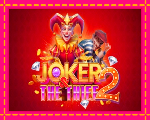 Joker & The Thief 2: chơi trực tuyến mà không cần đăng ký