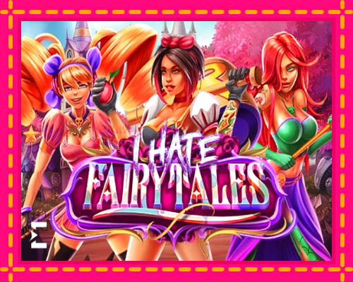 I Hate Fairytales: chơi trực tuyến mà không cần đăng ký