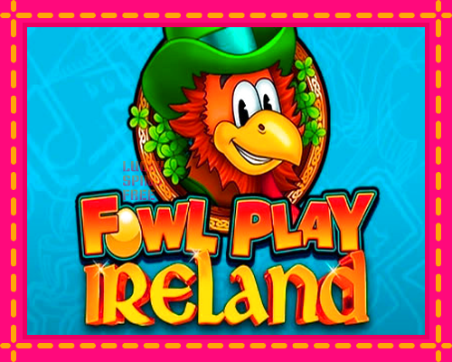 Fowl Play Ireland: chơi trực tuyến mà không cần đăng ký