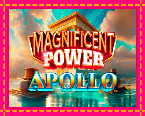 Magnificent Power Apollo: chơi trực tuyến mà không cần đăng ký