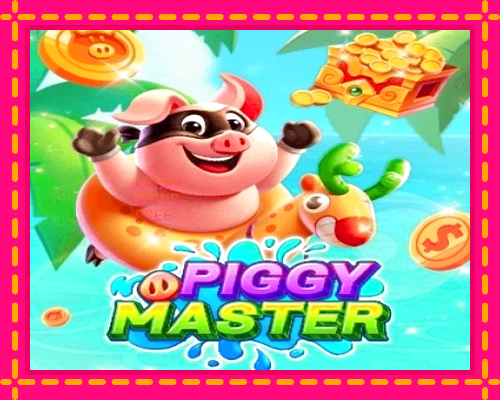 Piggy Master: chơi trực tuyến mà không cần đăng ký