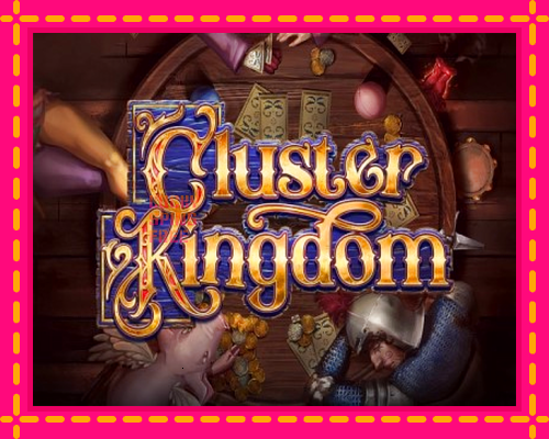 Cluster Kingdom: chơi trực tuyến mà không cần đăng ký