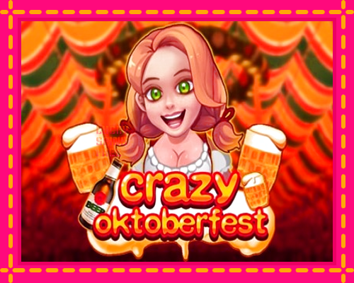 Crazy Oktoberfest: chơi trực tuyến mà không cần đăng ký