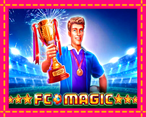 FC Magic: chơi trực tuyến mà không cần đăng ký