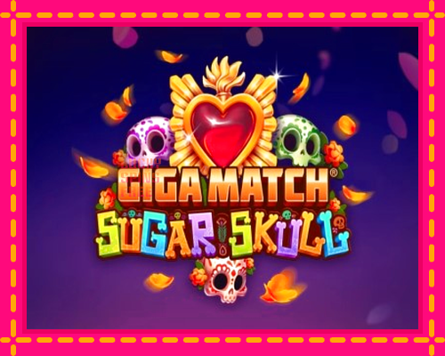 Giga Match Sugar Skull: chơi trực tuyến mà không cần đăng ký