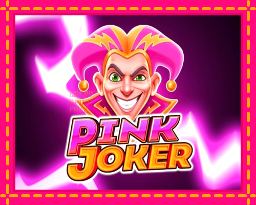 Pink Joker: chơi trực tuyến mà không cần đăng ký