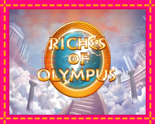 Riches of Olympus: chơi trực tuyến mà không cần đăng ký