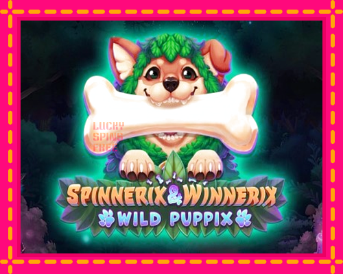 Spinnerix & Winnerix: Wild Puppix: chơi trực tuyến mà không cần đăng ký