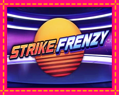 Strike Frenzy: chơi trực tuyến mà không cần đăng ký