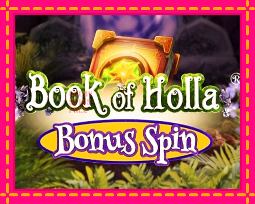 Book of Holla: Bonus Spin: chơi trực tuyến mà không cần đăng ký