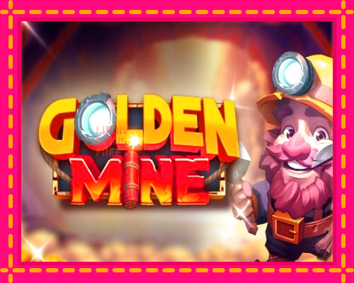 Golden Mine: chơi trực tuyến mà không cần đăng ký