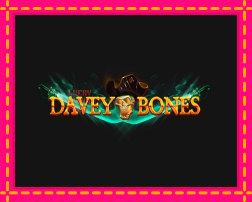 Davey Bones: chơi trực tuyến mà không cần đăng ký