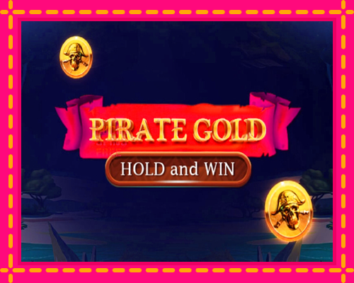 Pirate Gold Hold and Win: chơi trực tuyến mà không cần đăng ký