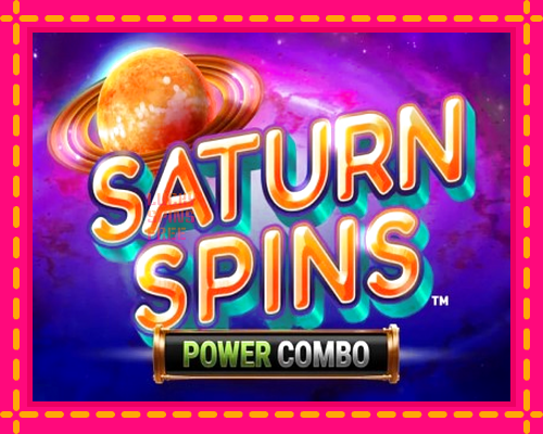 Saturn Spins Power Combo: chơi trực tuyến mà không cần đăng ký