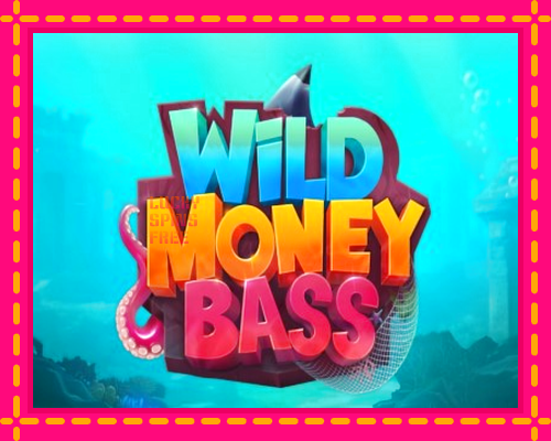 Wild Money Bass: chơi trực tuyến mà không cần đăng ký