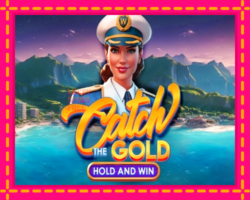 Catch The Gold Hold and Win: chơi trực tuyến mà không cần đăng ký