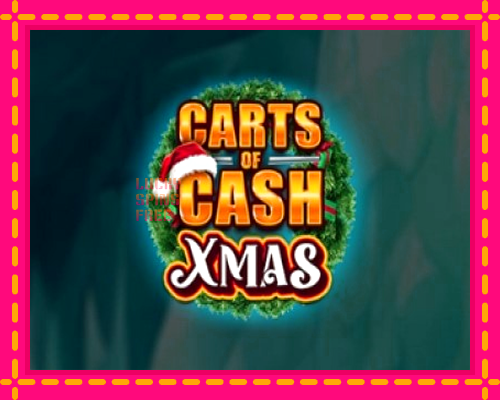 Carts of Cash Xmas: chơi trực tuyến mà không cần đăng ký