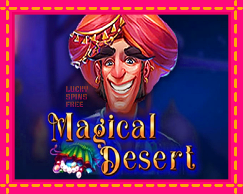 Magical Desert: chơi trực tuyến mà không cần đăng ký